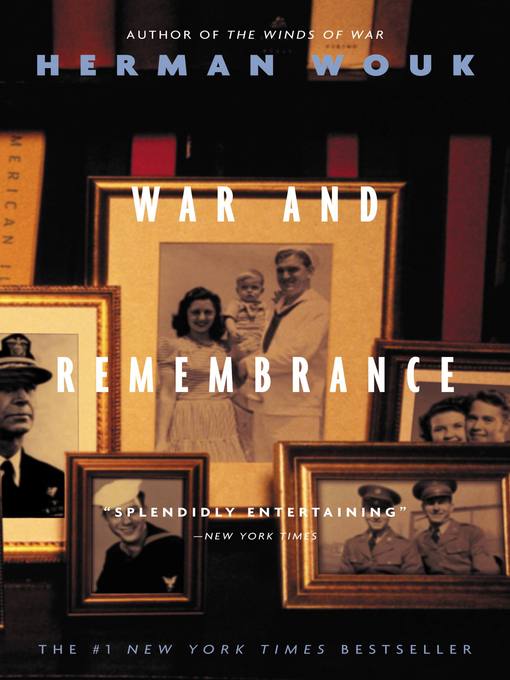 Title details for War and Remembrance by Herman Wouk - Wait list